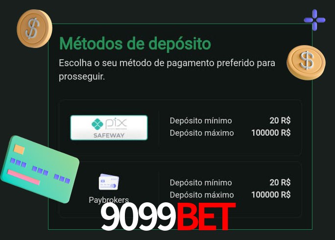 O cassino 9099bet oferece uma grande variedade de métodos de pagamento