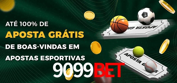 9099bet Ate 100% de Aposta Gratis